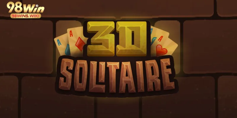 Game Solitaire 3D sống động tại 98win